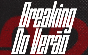 Breaking do Verão